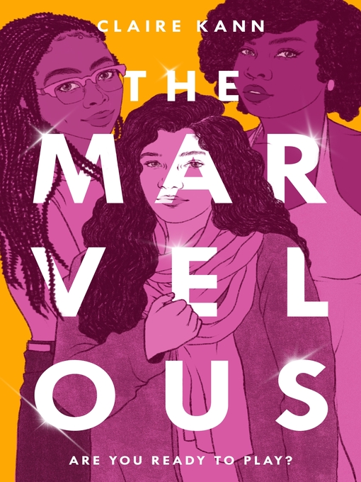 Title details for The Marvelous by Claire Kann - Wait list